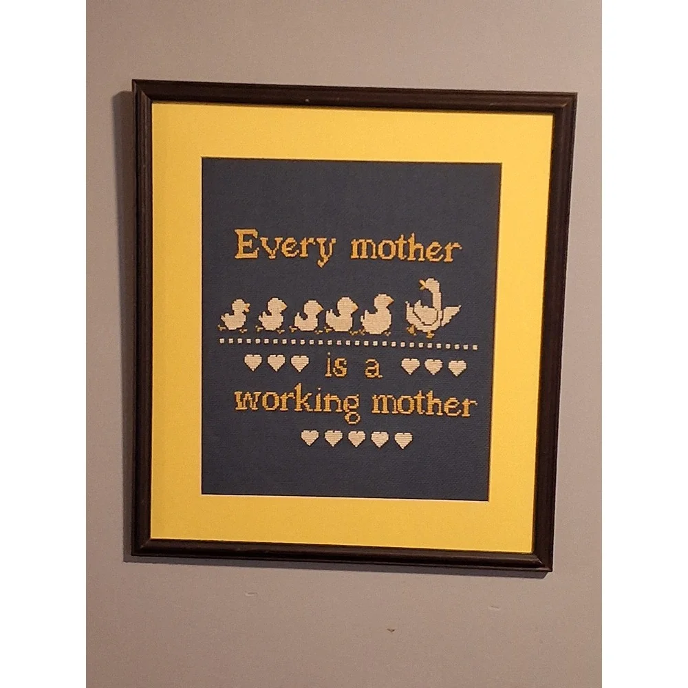 Vintage Framed Cross Stitch Every Mother Is A Working Mother Duck Art 15x18